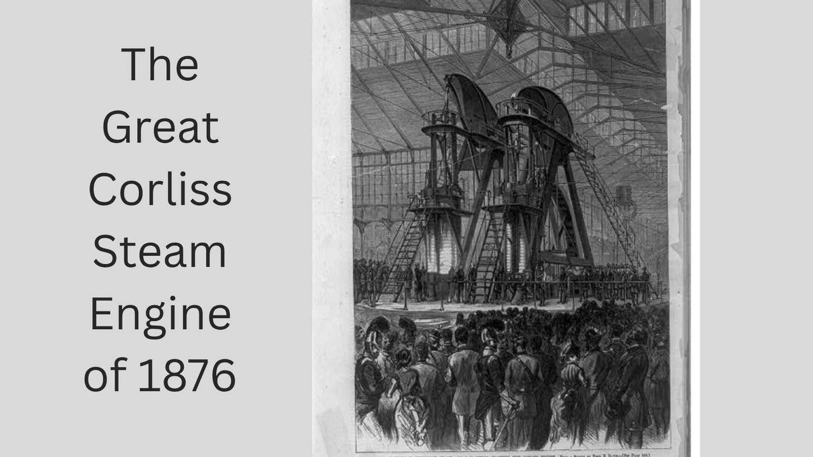 Corliss Steam Engine at Centennial Exposition; courtesy of Library of Congress